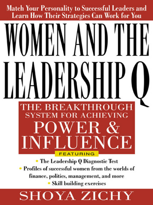 Title details for Women and the Leadership Q by Shoya Zichy - Available